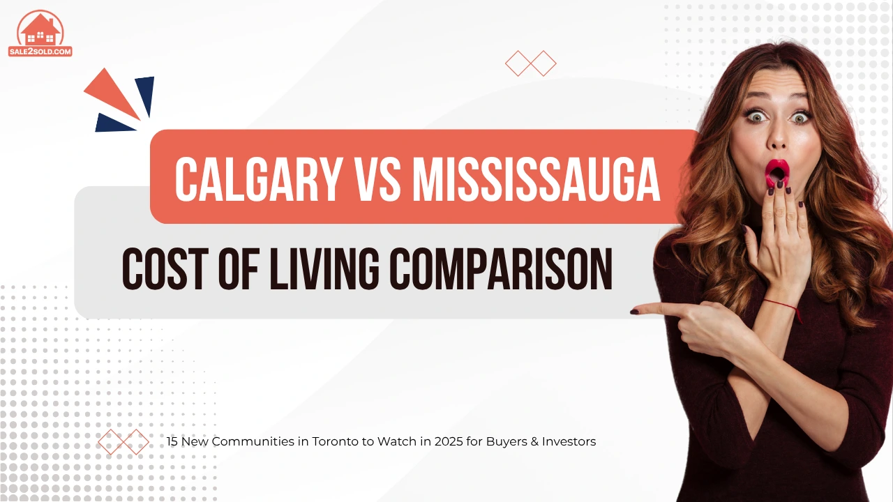 Calgary vs Mississauga Cost of Living Comparison  admin Property Types